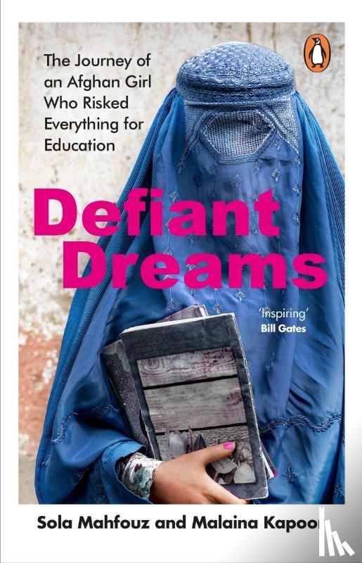 Mahfouz, Sola, Kapoor, Malaina - Defiant Dreams