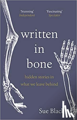 Black, Professor Sue - Written In Bone