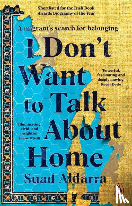 Aldarra, Suad - I Don't Want to Talk About Home