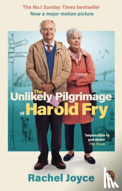 Joyce, Rachel - The Unlikely Pilgrimage Of Harold Fry