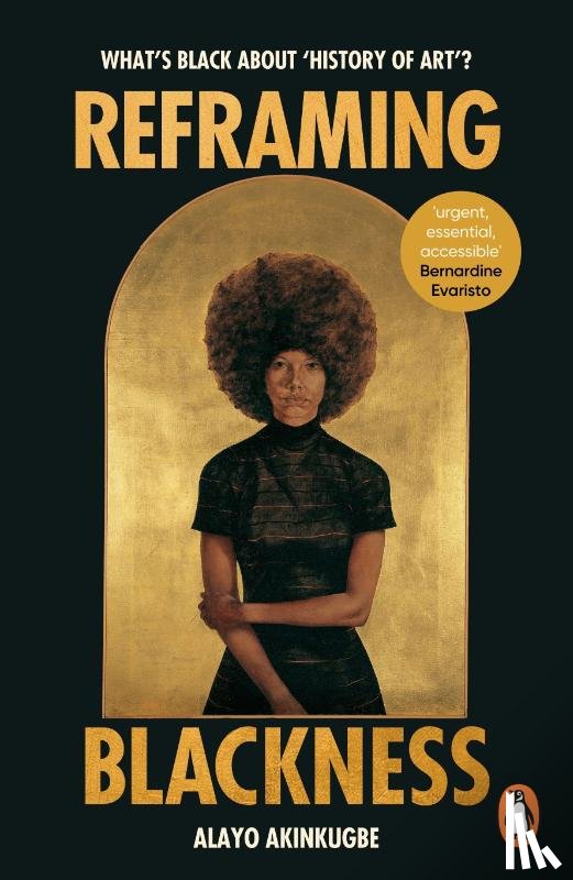 Akinkugbe, Alayo - Reframing Blackness