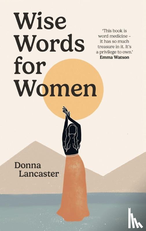 Lancaster, Donna - Wise Words for Women