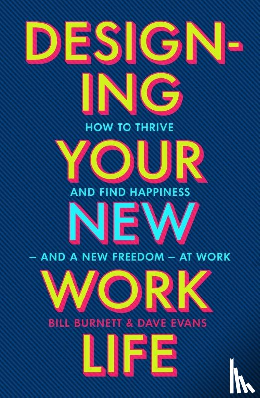 Burnett, Bill - Designing Your New Work Life