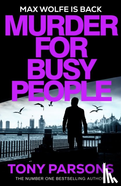 Parsons, Tony - Murder for Busy People