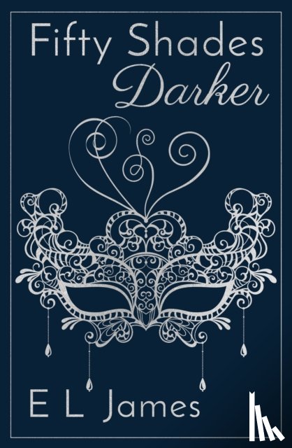 James, E L - Fifty Shades Darker