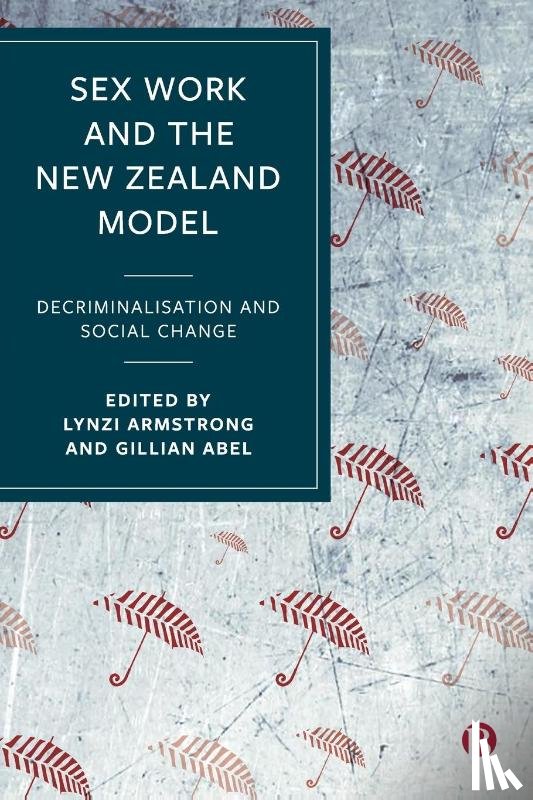  - Sex Work and the New Zealand Model