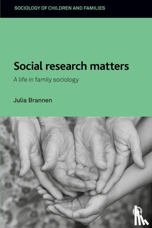 Brannen, Julia - Social Research Matters