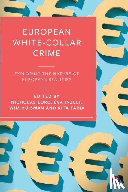  - European White-Collar Crime