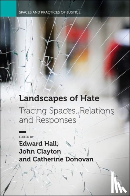  - Landscapes of Hate