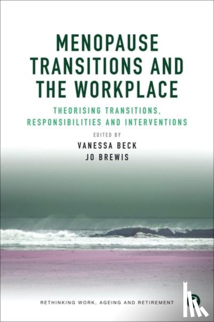  - Menopause Transitions and the Workplace