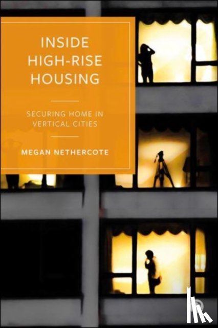 Nethercote, Megan (RMIT University - Inside High-Rise Housing