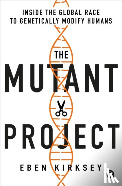 Kirksey, Eben (Deakin University - The Mutant Project