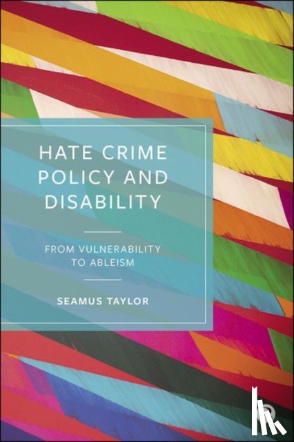 Taylor, Seamus (Maynooth University, Ireland) - Hate Crime Policy and Disability