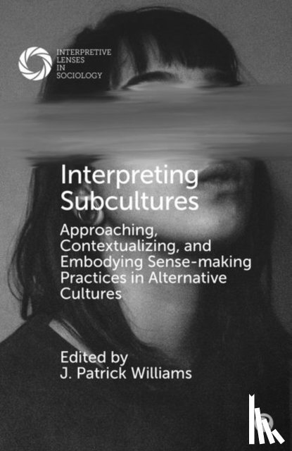  - Interpreting Subcultures