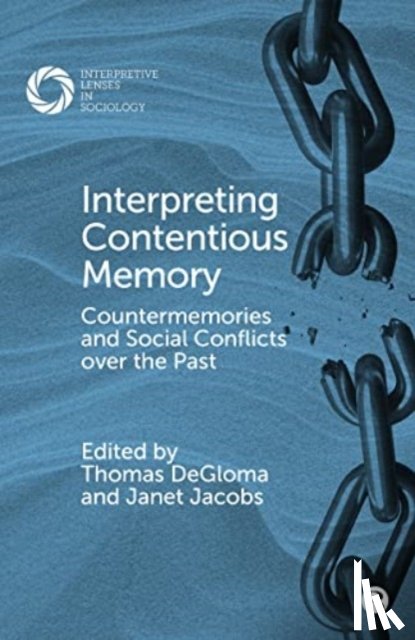  - Interpreting Contentious Memory