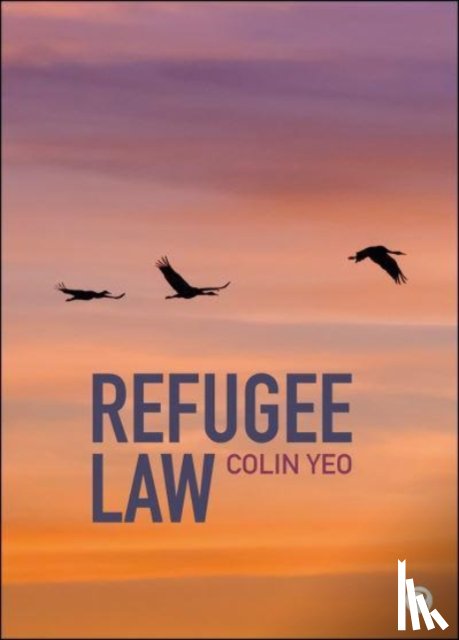 Yeo, Colin (Garden Court Chambers and Free Movement) - Refugee Law