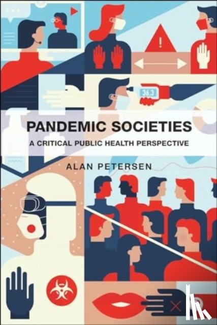 Petersen, Alan (Monash University) - Pandemic Societies