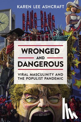 Lee Ashcraft, Karen (University of Colorado Boulder) - Wronged and Dangerous