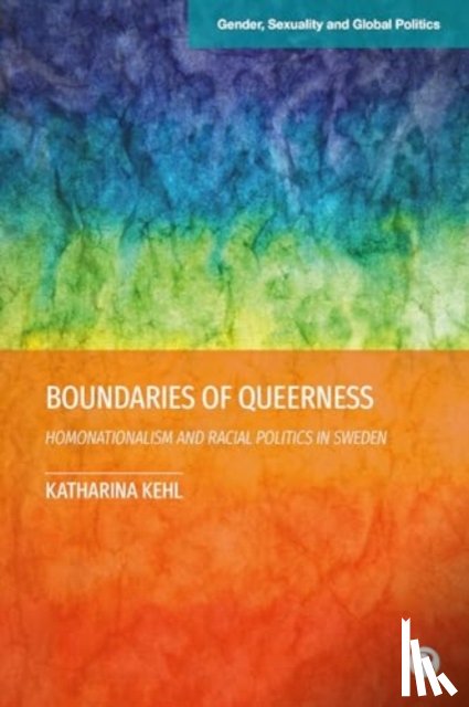 Kehl, Katharina (University of Gothenburg Lund University) - Boundaries of Queerness