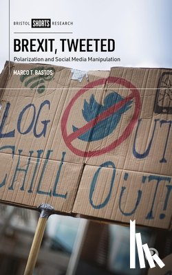 Bastos, Marco (University College Dublin) - Brexit, Tweeted