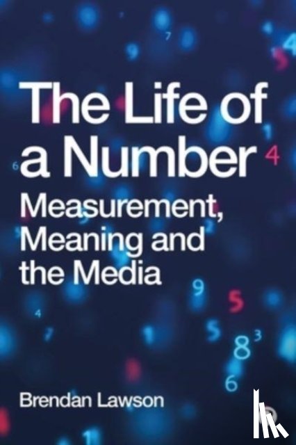 Lawson, B.T. (Loughborough University) - The Life of a Number