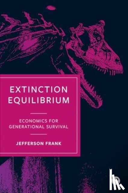 Frank, Jefferson (Royal Holloway - Extinction Equilibrium