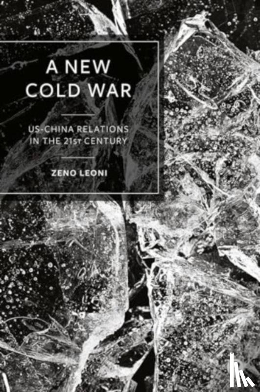 Leoni, Zeno (King’s College London) - A New Cold War