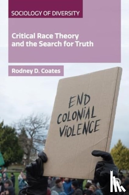 Coates, Rodney (Miami University) - Critical Race Theory and the Search for Truth