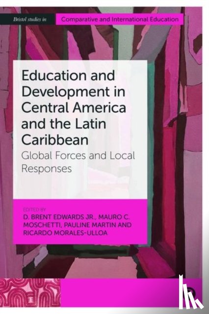 Pietras, Vanessa - Education and Development in Central America and the Latin Caribbean