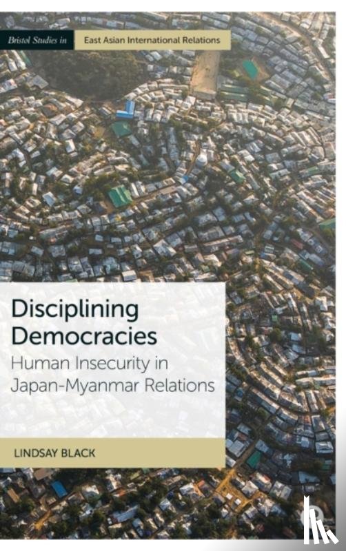 Black, Lindsay (Leiden University) - Disciplining Democracies