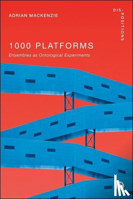 Mackenzie, Adrian (Australian National University) - 1000 Platforms