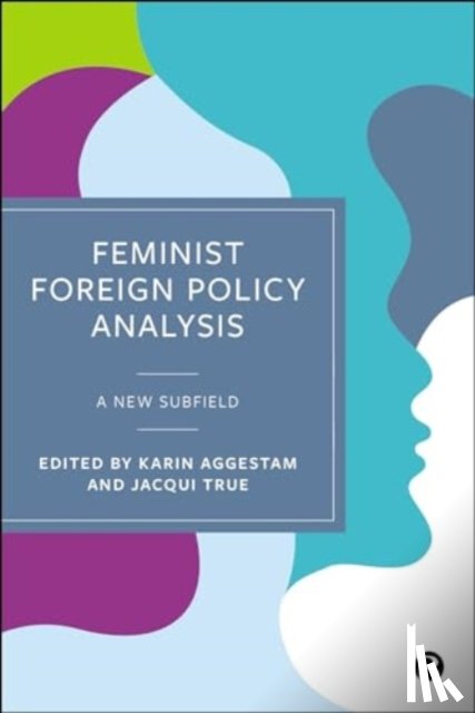 Robinson, Fiona - Feminist Foreign Policy Analysis