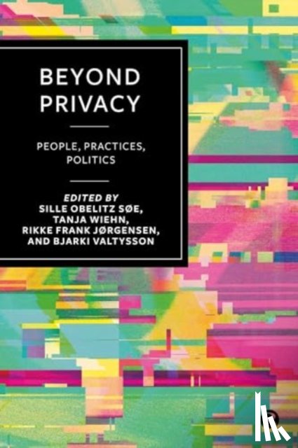  - Beyond Privacy