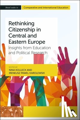 Stein, Veronika - Rethinking Citizenship in Central and Eastern Europe: Insights from Education and Political Research