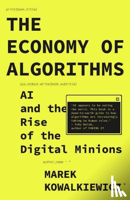 Kowalkiewicz, Marek (Queensland University of Technology) - The Economy of Algorithms