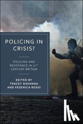  - Policing in Crisis?
