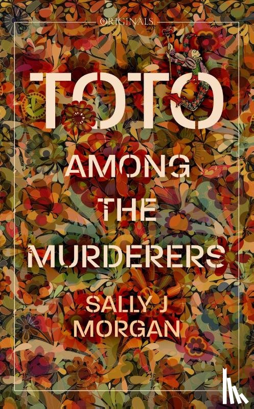 Morgan, Sally J - Toto Among the Murderers
