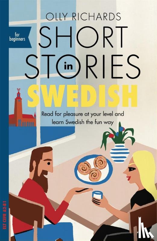 Richards, Olly - Short Stories in Swedish for Beginners