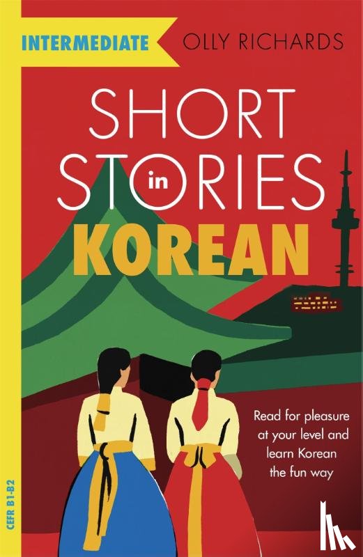 Richards, Olly - Short Stories in Korean for Intermediate Learners