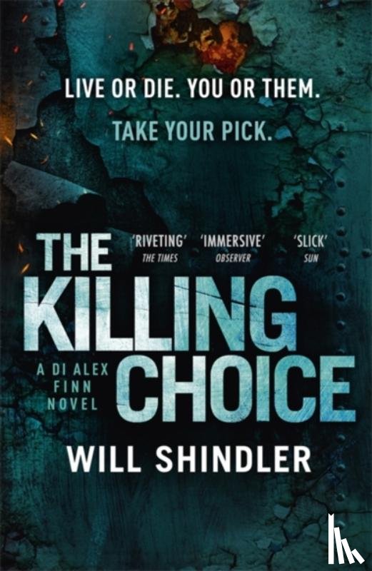 Shindler, Will - The Killing Choice