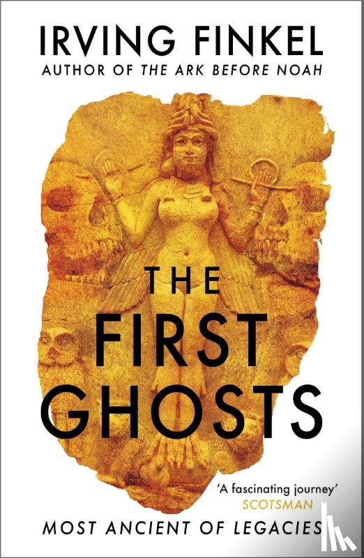Finkel, Irving - The First Ghosts
