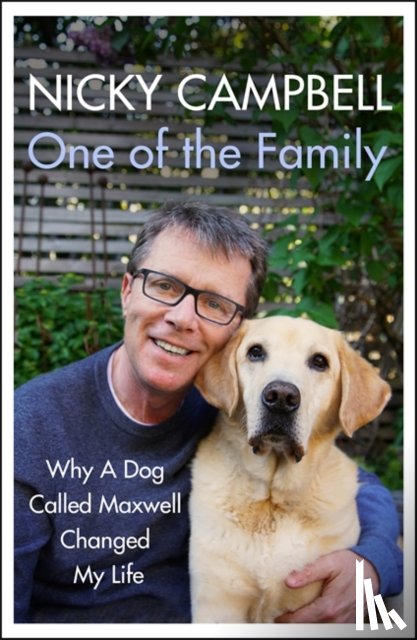 Campbell, Nicky - One of the Family
