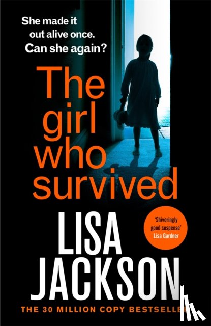 Jackson, Lisa - The Girl Who Survived