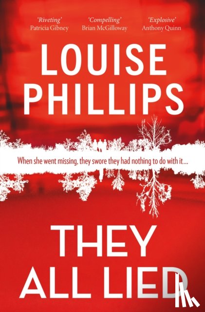 Phillips, Louise - They All Lied