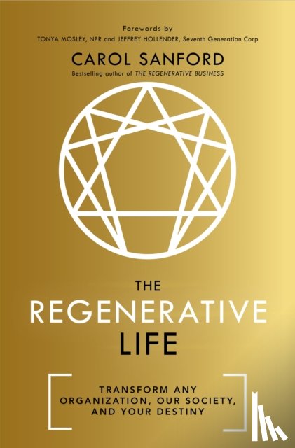 Sanford, Carol - The Regenerative Life