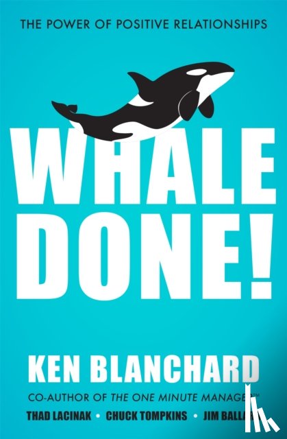 Blanchard, Ken - Whale Done!