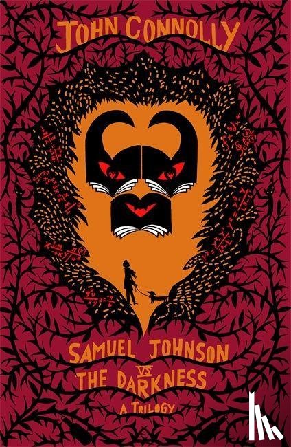 Connolly, John - Samuel Johnson vs the Darkness Trilogy