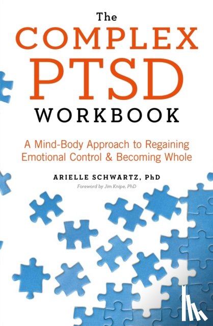 Schwartz, Arielle - The Complex PTSD Workbook