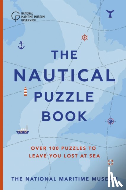 Museum, The National Maritime, Moore, Dr. Gareth - The Nautical Puzzle Book