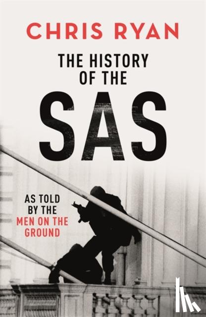 Ryan, Chris - The History of the SAS